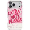 Extra Dirty Please | Fun on Weekdays
